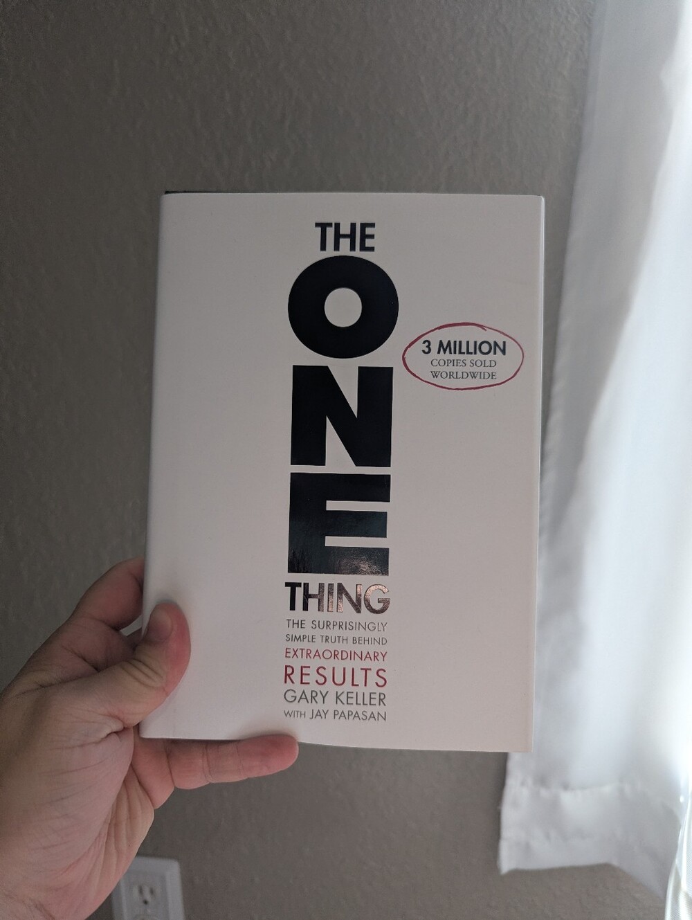 The One Thing By Gary Keller, Hardcover